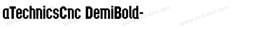 aTechnicsCnc DemiBold字体转换